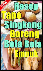 Cara membuat jenang dari tape singkong. Resep Tape Singkong Goreng Kue Bola Bola Empuk Para Android Apk Baixar