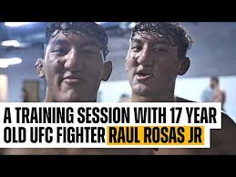 A TRAINING SESSION WITH 17-YEAR-OLD UFC FIGHTER RAUL ROSAS JR