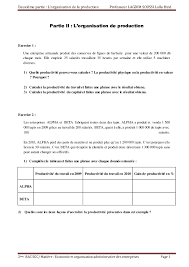Tcr = 60 cmin (soit une production horaire, ou cadence. L Organisation De La Production Exercices Alloschool