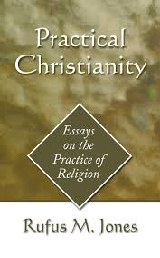 Dependent discipline, practical christianity by br wale agbebi. Practical Christianity Essays On The Practice Of Religion Jones Rufus M 9781597526432 Amazon Com Books