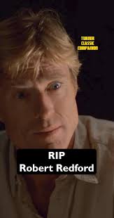 RIP Robert Redford