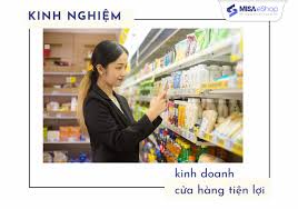 Kinh nghiệm "sống còn" kinh doanh cửa hàng tiện lợi