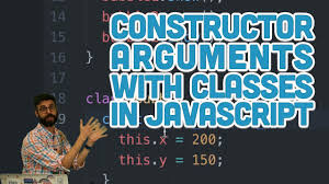 Unlike functions and other javascript declarations, the class. 6 3 Constructor Arguments With Classes In Javascript P5 Js Tutorial Youtube
