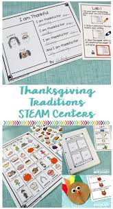 Thanksgiving Traditions Steam Unit Thanksgiving Traditions Teaching Thanksgiving Thanksgiving Stem Activities