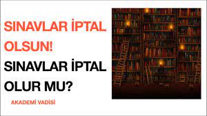 Sınavı iptal edilen öğrenciler karne notlarını ders etkinliklerine katılım puanlarından alacaklar. Sinavlar Iptal Olsun Sinavlar Iptal Olacak Mi Son Dakika Youtube