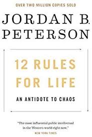 12 Rules For Life An Antidote To Chaos Jordan B Peterson 9780345816023 Amazon Com Books Life Rules Peterson Books Book Summaries