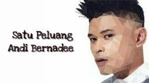 Oweyoweyowey, satu oweyoweyowey, peluang oweyoweyowey, satu peluang oweyoweyowey, he. Download Satu Peluang Andi Bernadee Hq Lirik Ost Cik Reen Dan Encik Ngok Ngek Mp3 Mp4 3gp Flv Download Lagu Mp3 Gratis