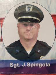 We would like to take this opportunity to announce the retirement of  Sergeant James Spingola. His retirement was effective December 31, 2021 at  midnight. Sgt. Spingola began his career with the Canonsburg