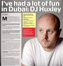 I've had a lot of fun in Dubai: DJ Huxley