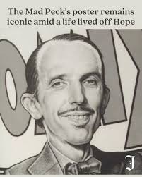 John Peck, known as "The Mad Peck," was a Providence artist famous for his  iconic poster about the city. He was a multifaceted artist, creating  cartoons, record reviews and concert posters, and