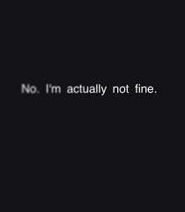 Not Okay Quotes Not Okay Sayings Not Okay Picture Quotes