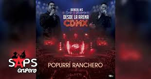 Cielito lindo, el agua nieve, el gallo. Letra Popurri Ranchero Banda Ms Saps Grupero