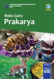 Maybe you would like to learn more about one of these? Buku Guru Prakarya Smp Mts Kelas Viii Kurikulum 2013 Edisi Revisi 2017
