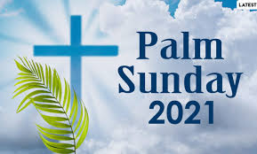 Here are some wishes, quotes, images for whatsapp, facebook, instagram and telegram that you can send to your loved ones on easter. Holy Week Palm Sunday 2021 Hd Images Messages Facebook Status Passion Sunday Sermons Whatsapp Stickers Telegram Gifs And Signal Photos For Family And Friends Socially Keeda