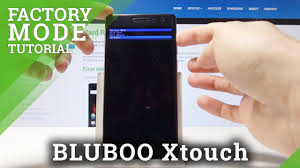 If nothing happens, download github desktop and try again. How To Use Factory Mode On Bluboo Xtouch Boot Into Factory Mode Youtube