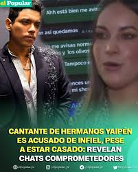MUESTRA LOS CHATS! 🔥🔥🔥 El cantante Fary Martínez, integrante de los  Hermanos Yaipén, ha sido acusado por la maquilladora, Tiffany Bracamonte,  de intentar mantener una relación clandestina con ella, a pesar de
