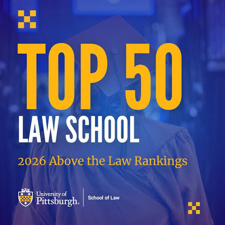 Pitt Law is on the rise, again! Pitt Law has been named one of the nation's  Top 50 law schools in the 2026 Above the Law Law School Rankings. Above the  Law