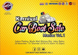 Lot no g7, tesco mutiara rini, ptd 176567, no1, jalan persiaran jaya 1,taman mutiara rini, 81300 skudai, johor. Karnival Car Boot Sale Maniac Vol 1 Mydin Mall Mutiara Rini 29 Nov