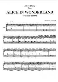 Alice In Wonderland Alice S Theme Danny Elfman Alice In Wonderland Danny Elfman Sheet Music