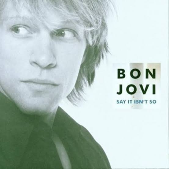 Bon Jovi: Say It Isn't So (Music Video 2000) - IMDb