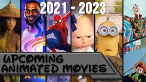 We're addicted to all things superhero and star wars, but we're not. Upcoming Animated Movies 2021 2023 Youtube