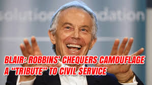 Blair: Robbins' Chequers Camouflage a "Tribute" to the Civil Service
