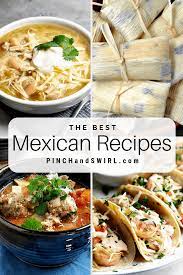 A Collection Of Authentic Easy Healthy Mexican Recipes To Make For Lunch And Fo Mexican Food Recipes Mexican Food Recipes Authentic Mexican Food Recipes Easy