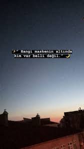 Kaldirin Maskeleri Gorelim Resimli Alintilar Instagram Ozlu Sozler