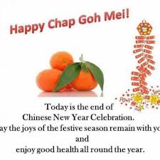 During chap goh mei, families gather over a grand meal which includes yuan xiao (glutinous rice balls) and homes are beautifully lit with red lanterns. Hi Wishing Alls Happy Chap Goh Bizgram Asia Pte Ltd