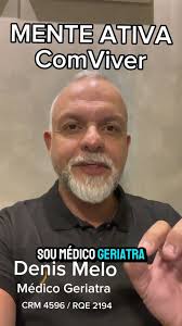 🧠 VOCÊ ESTÁ CUIDANDO DO SEU CÉREBRO?, A MEMÓRIA JÁ NÃO É MAIS A MESMA?,  ESTÁ PREOCUPADO COM ESQUECIMENTOS?, SEU RACIOCÍNIO ESTÁ LENTO? , 🤔 NÃO  IGNORE ESSES SINAIS!, No Programa Mente Ativa COMVIVER, ...