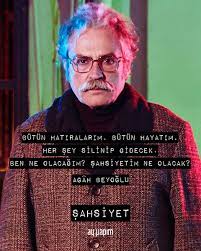 Şahsiyet dizisini izlerken elbette etkilendiğim anlar ve replikler oldu. Sahsiyet Dizi Resmi On Twitter Sahsiyet Agah Beyoglu Ayyapim Halukbilginer
