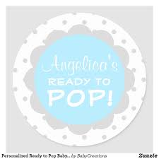Personalized Ready To Pop Baby Shower Blue Boy Classic Round Sticker Zazzle Com In 2020 Blue Baby Shower Baby Shower Stickers Ready To Pop