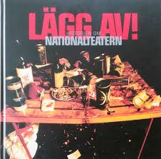 Efter totta näslunds död 2005 blev mattias hellberg sångare i nationalteatern. Ingelas Sang Nationalteatern Lagg Av Historien Om Nationalteatern Box Set