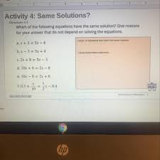 Answering questions also helps you learn! Help Please Will Give Brainly Which Of The Following Equations Have The Same Solution Give Brainly Com