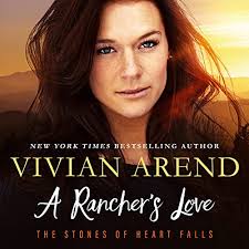 A Rancher's Love: The Stones of Heart Falls, Book 4