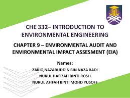 (vii) impact means any effect caused by a proposed activity on the environment including human health and safety, flora, fauna, soil, air, water, climate. Environmental Audit And Environmental Impact Assessment