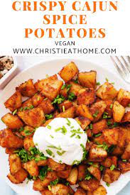 Vegan Crispy Cajun Spice Potatoes Vegan Potato Recipes Vegan Dinner Recipes Vegetarian Entrees