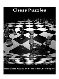 I was relaxing for a few weeks after some lessons of german. 100 Most Difficult Chess Puzzles Pavlov Timoshenko Pdf Traditional Board Games Gaming