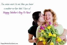 Mothers Day Quotes For Mother In Law From Daughter In Law Mothers Day 2016 Happy Mother Day Quotes Mothers Day Quotes Happy Mothers Day Images