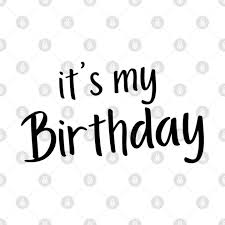 It's My Birthday. Happy Birthday to Me. - Its My Birthday - Tapestry |  TeePublic
