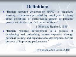 Human Resources Development Human Resource Development Human Resources Development