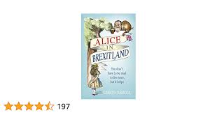 Alice in Brexitland eBook : Young, Lucien, Carroll, Leavis: Amazon.co.uk:  Books