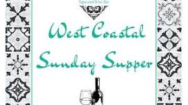 West Coastal Sunday Supper