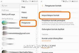 Dana yang dikembalikan dapat diambil di kantor agen primajasa di titik keberangkatan anda. Cara Salin Dan Pindah Daftar Nomor Telepon Hp Samsung Galaxy Detik Info