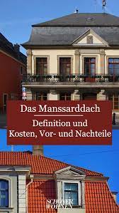 Mansarddach Definition Bauweise Vor Und Nachteile Mansarddach Mansardendach Walmdach