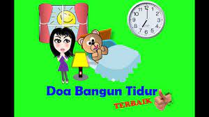 Doa Bangun Tidur Kanak Kanak Terbaik Youtube