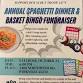 Annual Spaghetti Dinner & Basket BINGO FUNDRAISER event image