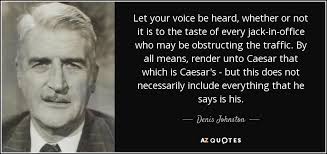 QUOTES BY DENIS JOHNSTON