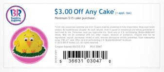 Baskin Robbins Coupon For 3 Off Any Cake 15 Or More Baskin Robbins Free Printable Coupons Printable Coupons