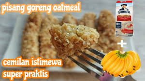 Masak selama 1 hingga 2 minit. Resep Pisang Goreng Oatmeal Paling Praktis Youtube